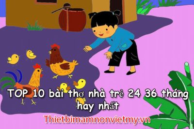 TOP 10 BÀI THƠ NHÀ TRẺ 24–36 THÁNG HAY NHẤT