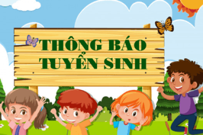 HỖ TRỢ PHỤ HUYNH TUYỂN SINH TRỰC TUYẾN CHO TRẺ TỪ 18 THÁNG TUỔI ĐẾN 5 TUỔI  Năm học 2025 – 2026